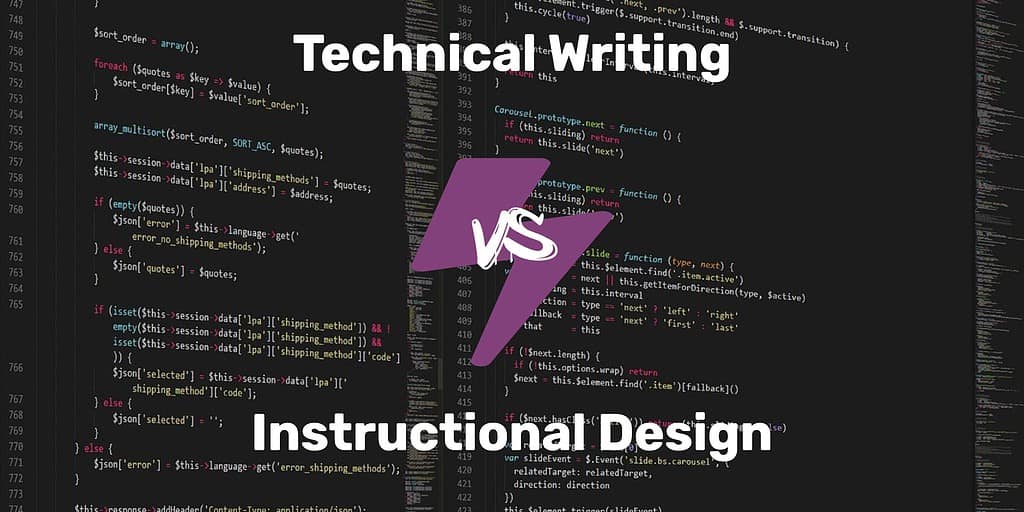 A computer screen with code and text overlay "Technical Writing vs Instructional Design" and a lightning bolt behind vs.
