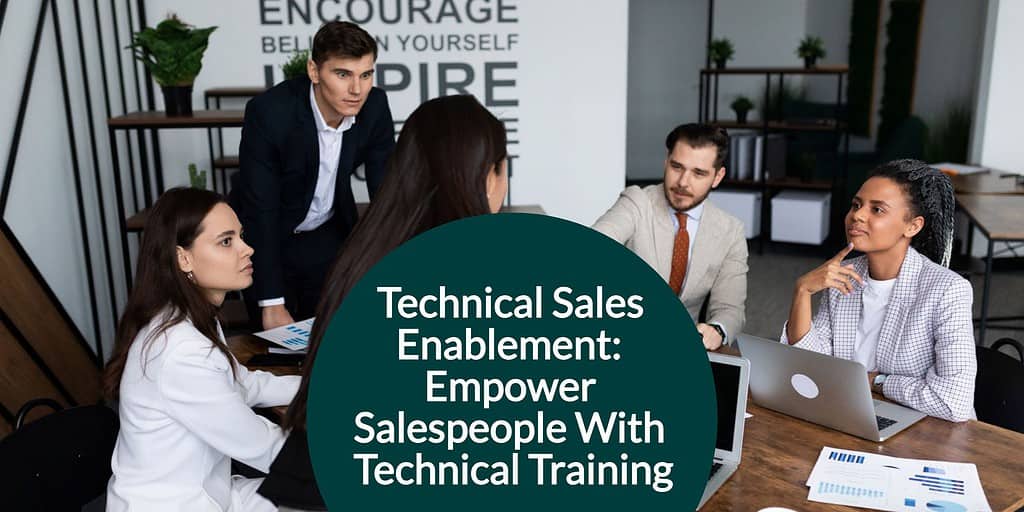 A conference room business person meeting with text overlay: "technical sales enablement: empower salespeople with technical training."